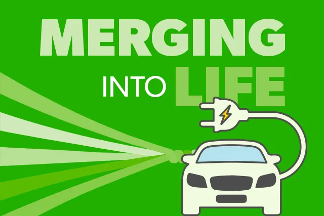 Merging EV into life